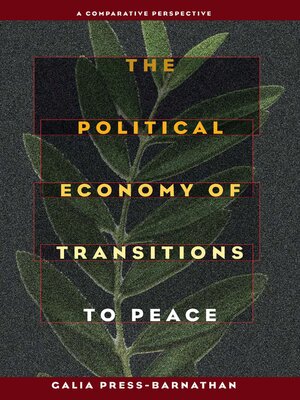 cover image of The Political Economy of Transitions to Peace